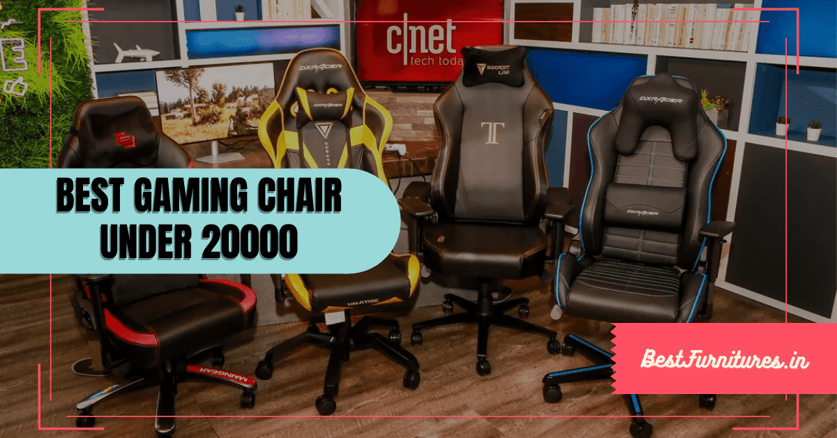 best gaming chair under 20000