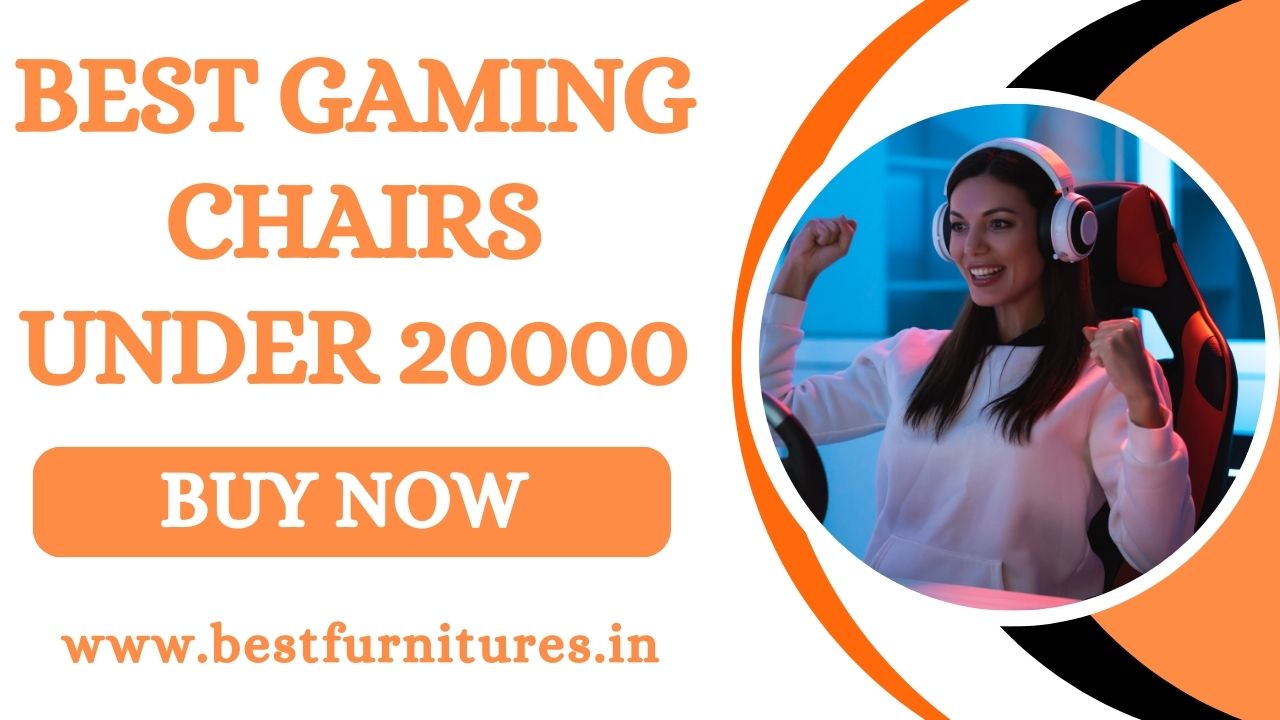 Best Gaming Chairs Under 20000 in India